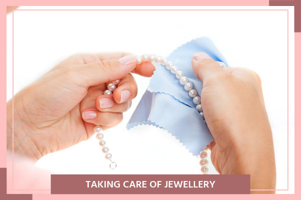 Taking Care of Jewellery